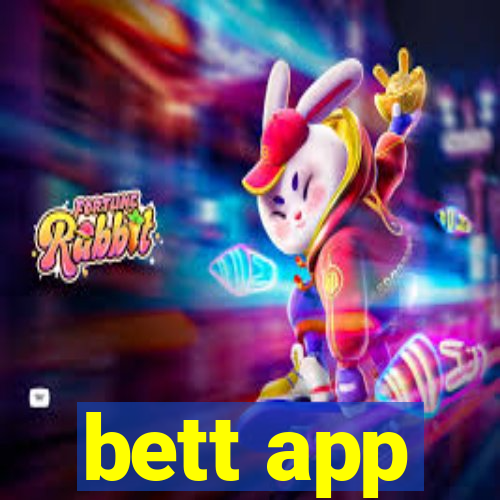 bett app